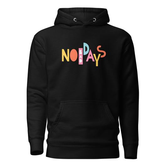 Sudadera con capucha unisex bad days